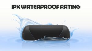 IPX Waterproof Rating
