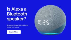 Is Alexa a Bluetooth speaker