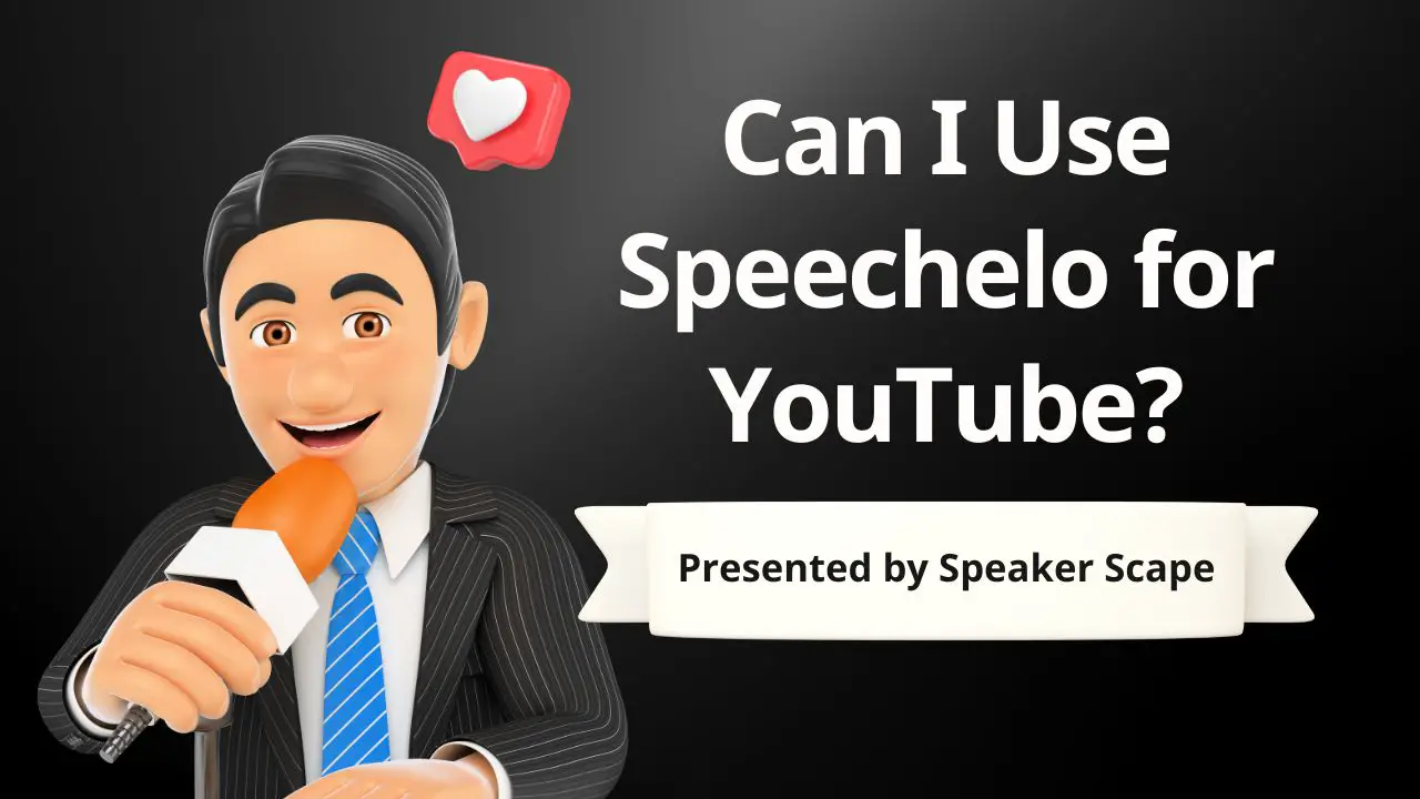 Can I Use Speechelo for YouTube