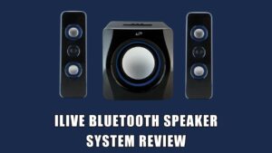iLive Bluetooth Speaker System Review