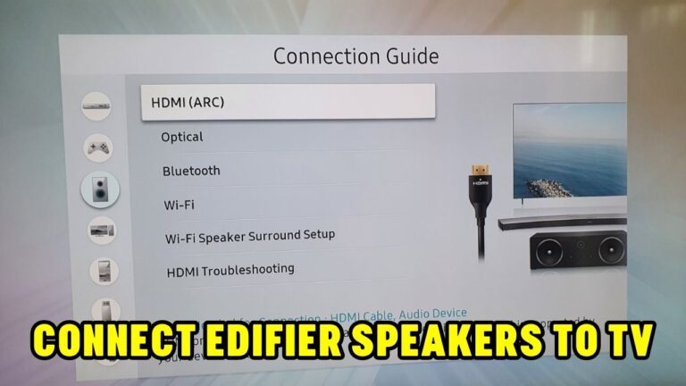 How to Connect Edifier Speakers to TV