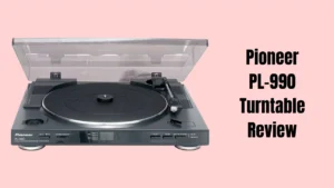 Pioneer PL-990 Turntable Review