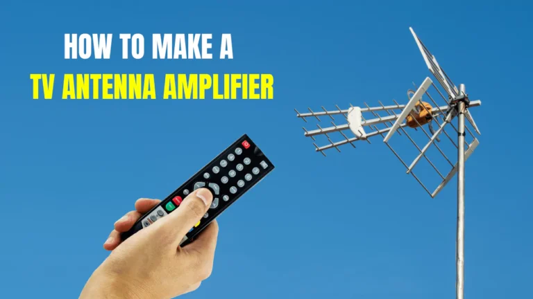 How To Make A TV Antenna Amplifier